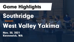 Southridge  vs West Valley Yakima Game Highlights - Nov. 30, 2021