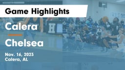 Calera  vs Chelsea  Game Highlights - Nov. 16, 2023