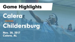 Calera  vs Childersburg  Game Highlights - Nov. 28, 2017