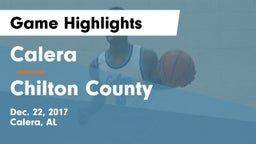 Calera  vs Chilton County Game Highlights - Dec. 22, 2017