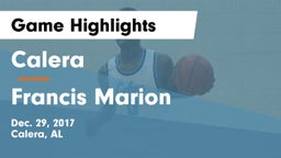 Calera  vs Francis Marion Game Highlights - Dec. 29, 2017