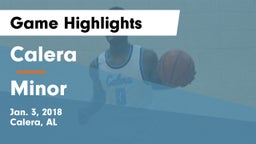 Calera  vs Minor  Game Highlights - Jan. 3, 2018