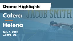 Calera  vs Helena  Game Highlights - Jan. 4, 2018