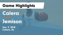 Calera  vs Jemison Game Highlights - Jan. 9, 2018