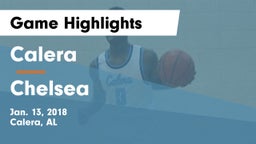 Calera  vs Chelsea  Game Highlights - Jan. 13, 2018