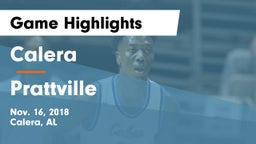 Calera  vs Prattville  Game Highlights - Nov. 16, 2018