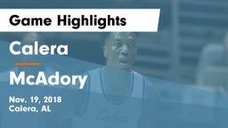 Calera  vs McAdory  Game Highlights - Nov. 19, 2018