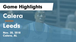 Calera  vs Leeds  Game Highlights - Nov. 20, 2018