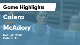 Calera  vs McAdory  Game Highlights - Nov. 30, 2018