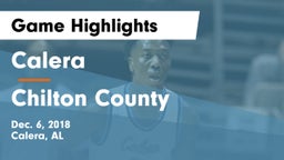 Calera  vs Chilton County  Game Highlights - Dec. 6, 2018