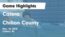 Calera  vs Chilton County  Game Highlights - Dec. 14, 2018
