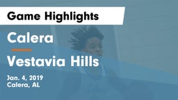 Calera  vs Vestavia Hills  Game Highlights - Jan. 4, 2019