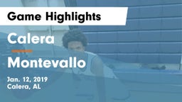 Calera  vs Montevallo  Game Highlights - Jan. 12, 2019