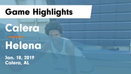 Calera  vs Helena  Game Highlights - Jan. 18, 2019