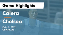 Calera  vs Chelsea  Game Highlights - Feb. 6, 2019