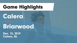 Calera  vs Briarwood Game Highlights - Dec. 13, 2019