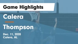 Calera  vs Thompson  Game Highlights - Dec. 11, 2020