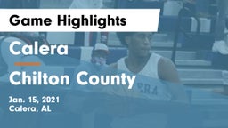 Calera  vs Chilton County  Game Highlights - Jan. 15, 2021