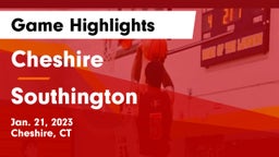 Cheshire  vs Southington  Game Highlights - Jan. 21, 2023