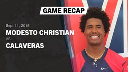 Recap: Modesto Christian  vs. Calaveras  2015