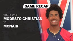 Recap: Modesto Christian  vs. McNair  2015