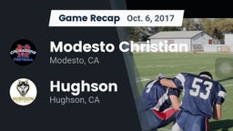 Recap: Modesto Christian  vs. Hughson  2017