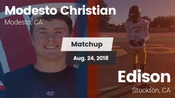 Matchup: Modesto Christian vs. Edison  2018