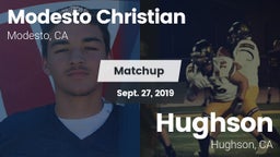 Matchup: Modesto Christian vs. Hughson  2019