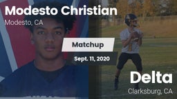 Matchup: Modesto Christian vs. Delta  2020