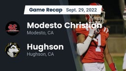 Recap: Modesto Christian  vs. Hughson  2022