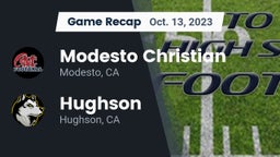 Recap: Modesto Christian  vs. Hughson  2023