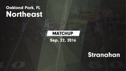 Matchup: Northeast High vs. Stranahan  2016