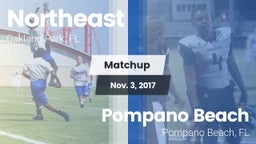 Matchup: Northeast High vs. Pompano Beach  2017