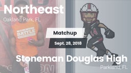 Matchup: Northeast High vs. Stoneman Douglas High 2018