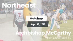 Matchup: Northeast High vs. Archbishop McCarthy  2019