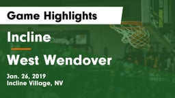 Incline  vs West Wendover  Game Highlights - Jan. 26, 2019