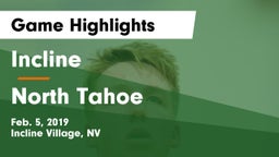 Incline  vs North Tahoe Game Highlights - Feb. 5, 2019