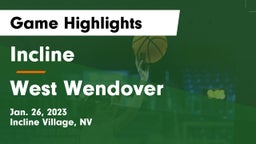 Incline  vs West Wendover  Game Highlights - Jan. 26, 2023