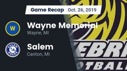Recap: Wayne Memorial  vs. Salem  2019