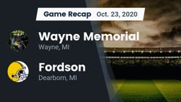 Recap: Wayne Memorial  vs. Fordson  2020