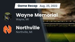 Recap: Wayne Memorial  vs. Northville  2022