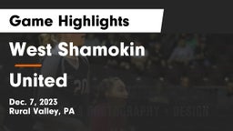 West Shamokin  vs United Game Highlights - Dec. 7, 2023