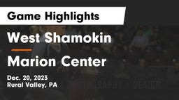 West Shamokin  vs Marion Center Game Highlights - Dec. 20, 2023