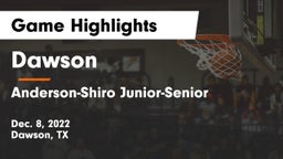 Dawson  vs Anderson-Shiro Junior-Senior  Game Highlights - Dec. 8, 2022