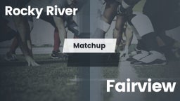 Matchup: Rocky River High vs. Fairview  2016