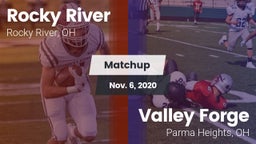 Matchup: Rocky River High vs. Valley Forge  2020