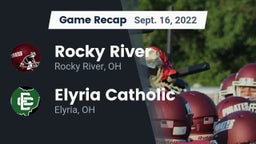 Recap: Rocky River   vs. Elyria Catholic  2022