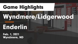 Wyndmere/Lidgerwood  vs Enderlin  Game Highlights - Feb. 1, 2021