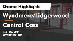 Wyndmere/Lidgerwood  vs Central Cass  Game Highlights - Feb. 26, 2021