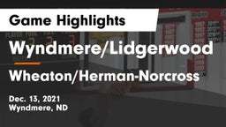 Wyndmere/Lidgerwood  vs Wheaton/Herman-Norcross  Game Highlights - Dec. 13, 2021